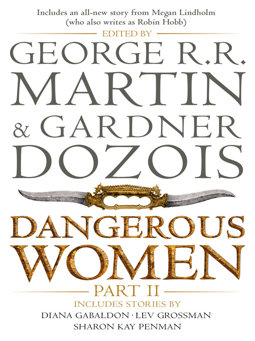 Title details for Dangerous Women, Part 2 by George R.R. Martin - Available